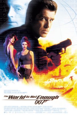 Poster phim Thế Giới Không Đủ – The World Is Not Enough (1999)