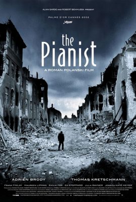 Poster phim Nghệ Sĩ Dương Cầm – The Pianist (2002)