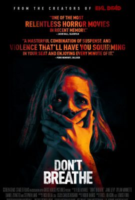 Poster phim Sát Nhân Trong Bóng Tối – Don’t Breathe (2016)