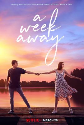 Poster phim Một Tuần Nắng Hạ – A Week Away (2021)