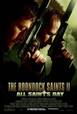 Poster phim Súng Thần 2: Ngày Lễ Thánh – The Boondock Saints II: All Saints Day (2009)