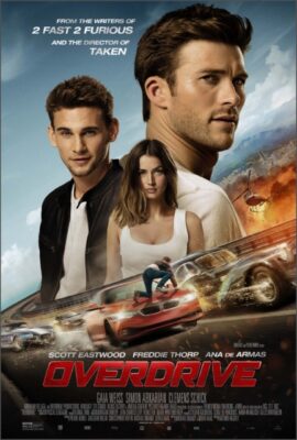 Poster phim Siêu Tốc Độ – Overdrive (2017)