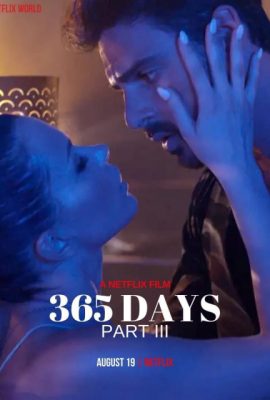 Poster phim 365 Ngày Tiếp Theo – The Next 365 Days (2022)