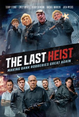 Poster phim The Last Heist (2022)