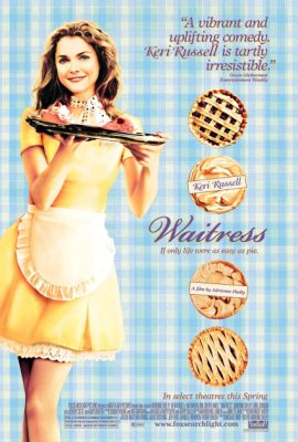 Poster phim Cô Hầu Bàn – Waitress (2007)