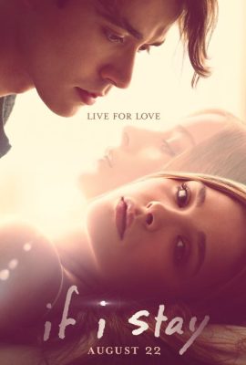 Poster phim Nếu Em Ở Lại – If I Stay (2014)