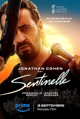 Poster phim Gã Cớm Hào Hoa -Sentinelle (2023)