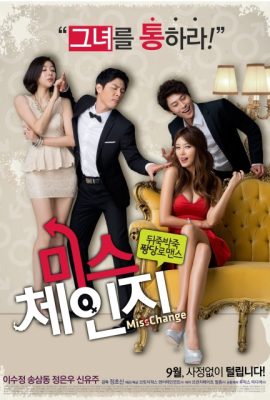 Poster phim Hotgirl siêu quậy – Miss Change (2013)