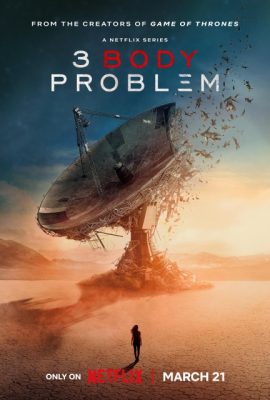 Poster phim Bài Toán Ba Vật Thể – 3 Body Problem (2024)