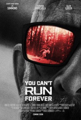 Poster phim Không thể chạy mãi – You Can’t Run Forever (2024)