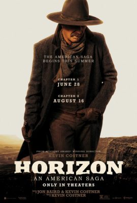 Poster phim Chân Trời: Biên Niên Sử Mỹ Chương 1 – Horizon: An American Saga Chapter 1 (2024)