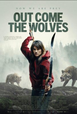 Poster phim Thoát Khỏi Bầy Sói – Out Come the Wolves (2024)