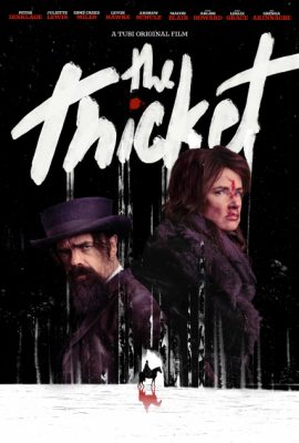 Poster phim Cuộc Truy Đuổi Đẫm Máu – The Thicket (2024)