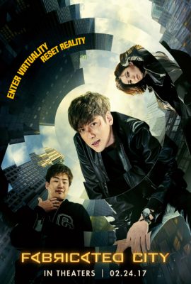 Poster phim Thành phố ảo – Fabricated City (2017)