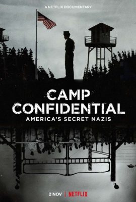 Poster phim Camp Confidential: America’s Secret Nazis (Short 2021)