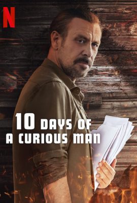 Poster phim 10 ngày của một người tò mò – 10 Days of a Curious Man (2024)