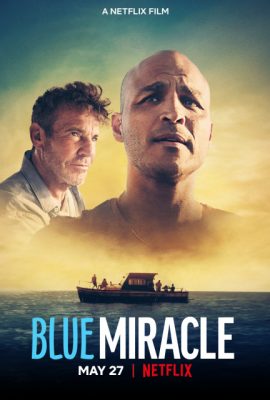 Poster phim Kỳ tích biển xanh – Blue Miracle (2021)