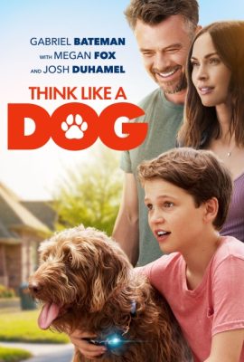 Poster phim Tâm tư của chú khuyển – Think Like a Dog (2020)