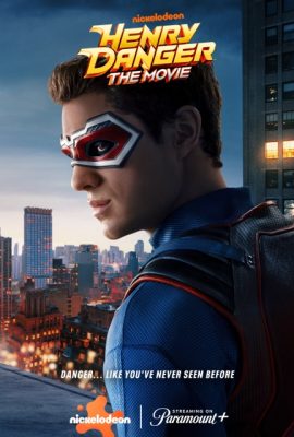 Poster phim Henry Danger: The Movie (2025)